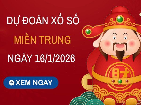 Dự đoán XSMT 16/1/2026 – Soi cầu Miền Trung thứ 6  miễn phí